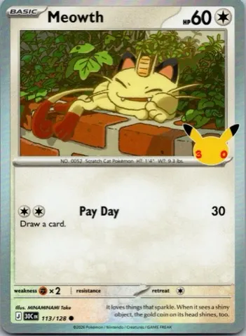 Meowth Pokémon card, 30th Celebration number 113/128