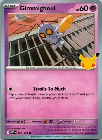 Gimmighoul Pokémon card, 30th Celebration number 081/128