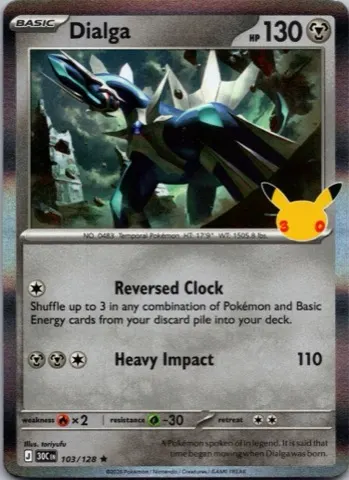 Dialga Pokémon card, 30th Celebration number 103/128