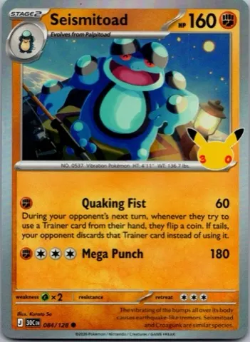 Seismitoad Pokémon card, 30th Celebration number 084/128