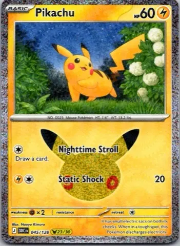 Pikachu Pokémon card, 30th Celebration number 045/128