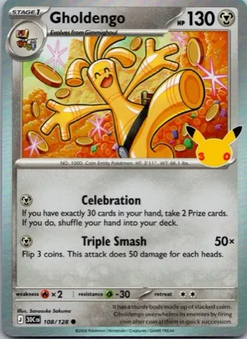Gholdengo Pokémon card, 30th Celebration number 108/128
