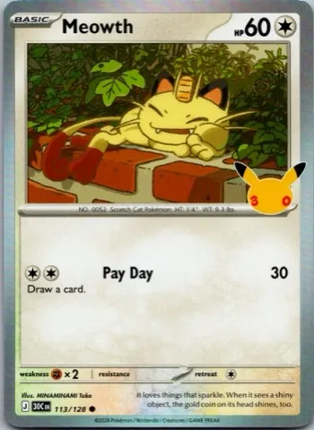 Meowth Pokémon card, 30th Celebration number 113/128